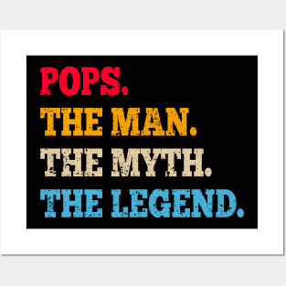 Funny Father, Dad & Grandpa Shirt Pops The Man The Myth Tee Posters and Art